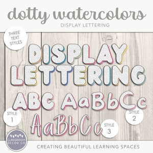 DOTTY WATERCOLOR Display Letters, Exhibición personalizada del aula, Decoración del aula Dotty, Decoración moderna del aula del arco iris brillante
