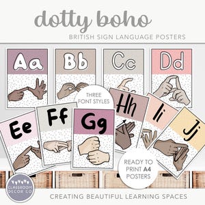 Pósteres DOTTY BOHO en Lengua de Señas Británica, Exhibición BSL, Exhibición para Aula Inclusiva, Decoración Moderna Neutral Dotty para Clase