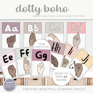 DOTTY BOHO アメリカ手話ポスター、手話ディスプレイ、包括的な教室ディスプレイ、ニュートラルでモダンな Dotty クラス装飾
