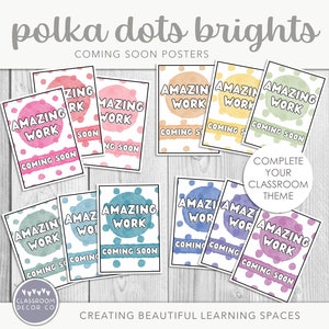 POLKA DOTS ‘BRIGHTS’ Coming Soon Posters, Modern Plants Classroom Display Decor, Bright Rainbow Classroom Decor