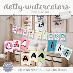 DOTTY WATERCOLOR Bunting, Editable, Bright Rainbow Classroom Decor
