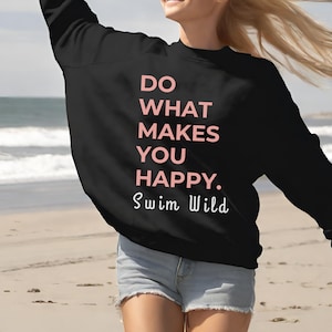 Wild Swimming Oversized Sweatshirt For Women, Wild Swimming Gift For Her, Wild Swimming Self Care Shirt,  Wild Swim Nature Hoodie .