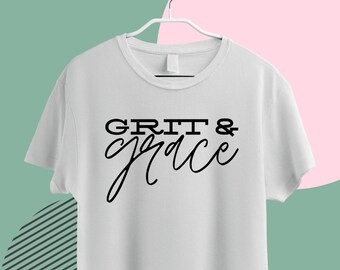 Grit & Grace SVG