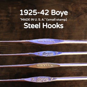 1925 - WWII Boye Steel Crochet Hook ~ Vintage Pre-loved Antique ~ &quot;Made in the USA&quot; Small Font  ~ Sanitized!
