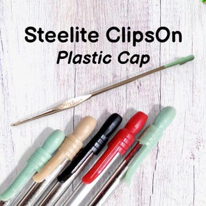 Vintage USA Bates Clips On® PLASTIC Cap Crochet Hook ~ Inline STEELITE ~ Nowość Również na liście! fv