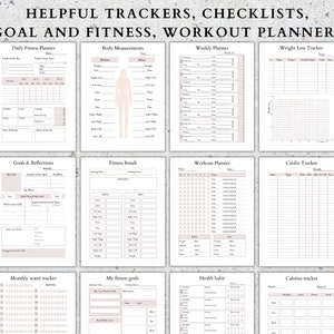 May include: A set of printable fitness trackers, checklists, and planners. The pages include sections for daily fitness, body measurements, weekly planner, weight loss tracker, goals and reflections, fitness results, workout planner, cardio tracker, monthly water tracker, fitness goals, health habits, and calories tracker.