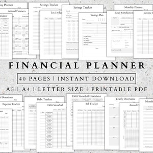 May include: A collection of printable financial planner pages, including debt trackers, savings plans, and monthly budget sheets. The text "FINANCIAL PLANNER" is displayed prominently, along with "40 PAGES | INSTANT DOWNLOAD". The planner is available in A5, A4, and Letter sizes.