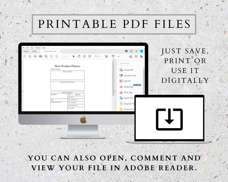 May include: A desktop computer and laptop displaying a "New Product Planner" PDF file. Text above reads "PRINTABLE PDF FILES." Additional text states, "JUST SAVE, PRINT OR USE IT DIGITALLY" and "YOU CAN ALSO OPEN, COMMENT AND VIEW YOUR FILE IN ADOBE READER."