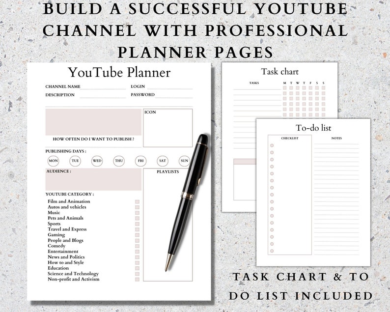 May include: Printable YouTube channel planner pages with sections for channel name, description, login, password, icon, how often to publish, publishing days, audience, playlists, task chart, and to-do list.