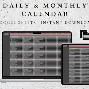 May include: A laptop computer displaying a Google Sheets spreadsheet with a daily and monthly calendar. The text "DAILY & MONTHLY CALENDAR" and "GOOGLE SHEETS | INSTANT DOWNLOAD" is displayed above the laptop. A document icon is displayed to the right of the laptop.