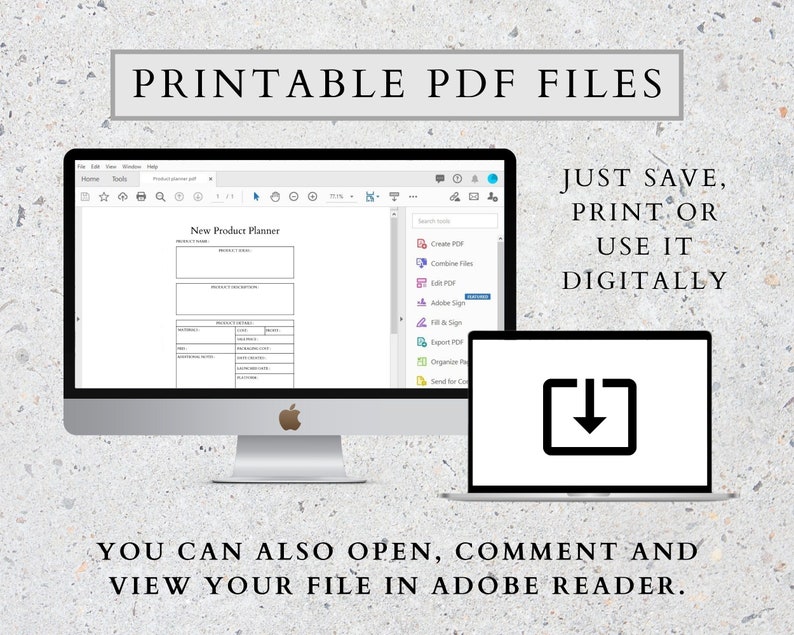 May include: A computer screen displaying a printable PDF file of a product planner. The text "New Product Planner" is visible on the screen. The text "JUST SAVE, PRINT OR USE IT DIGITALLY" is visible below the computer screen. The text "YOU CAN ALSO OPEN, COMMENT AND VIEW YOUR FILE IN ADOBE READER." is visible below the computer screen.