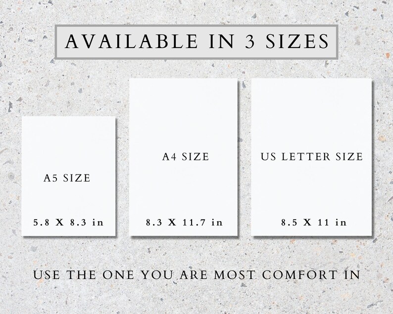 May include: Three white paper sizes are displayed: A5 (5.8 x 8.3 in), A4 (8.3 x 11.7 in), and US Letter (8.5 x 11 in). The text "AVAILABLE IN 3 SIZES" and "USE THE ONE YOU ARE MOST COMFORT IN" are also present.