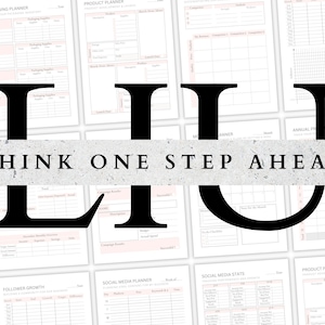 May include: A set of printable planner pages with a pink and white color scheme. The pages include sections for packaging, product, social media, and follower growth. The text "Think One Step Ahead" is printed at the top of the page.