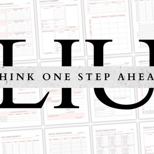 May include: A set of printable planner pages with a pink and white color scheme. The pages include sections for packaging, product, social media, and follower growth. The text "Think One Step Ahead" is printed at the top of the page.