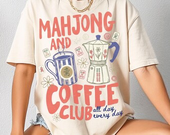 Mahjong and Coffee Club Shirt, Mahjong Lover Tee, Coffee Lover Gift, Mahjong Graphic T-Shirt, Cute Game Night Shirt