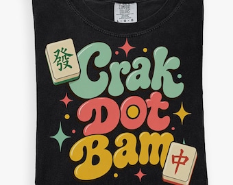 Crack Dot Bam Mahjong Shirt, Retro Mahjong Game Night Tee or Crewneck Sweatshirt