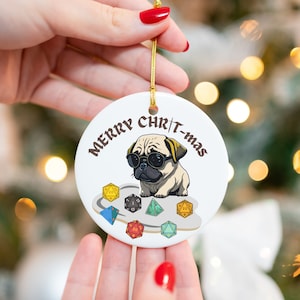 DUNGEONS and DRAGONS Pug ornament, DND gamer ornament, dungeons and dragons gift, critical role, rpg Christmas gift, gaming dice Christmas