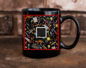 Ceramic mug CARPENTER and TOOLS GRAPHIC mug , I build things Coffee Cup, funny tradesmen gift, Handyman gift, Gift for him, handyman gift