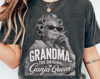 funny grandma, ganja queen, grandma shirt, stoner grandma, weed grandma, funny tshirt, cannabis tee, cool grandma, retro graphic humor shirt