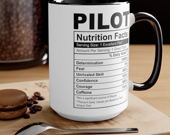 FUNNY PILOT MUG, Nutritional information Large Ceramic pilot mug, What Pilots are made of Cup, Large Ceramic Airplane mug. Funny Pilot gift