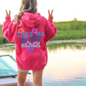 Take me to the Beach Hoodie,Trendy Hoodies, Ocean beach Hoodie, Coconut girl,Womens sweatshirt, Oversized Hoodie Surf,ocean hoodie hibiscus