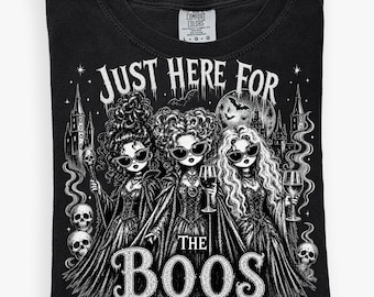Funny Doll Face Halloween Sandersons shirt, Just Here For the boos Shirt Design, Spooky Cute Sublimation, Halloween Humor, girly halloween t