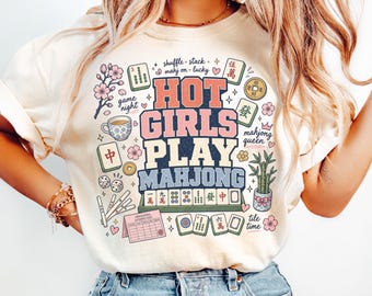 Hot Girls Play Mahjong Shirt, Retro Mahjong Game Night Tee or Crewneck Sweatshirt