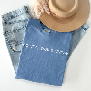 SORRY, NOT SORRY Canada pride vintage t shirt, Canada is not for sale shirt, Canadian pride shirt, Canada proud shirt, Not the 51st state