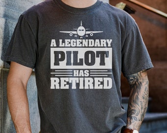 PILOT GIFT, Retired pilot gift, Gift for retired pilot, Pilot t shirt, Comfort Colours Pilot tshirt, Gift for Pilot, Aviation gift t shirt