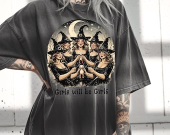 Vintage Girls Will Be Girls Witch Comfort Colors Shirt, Funny Witch Vintage Shirt, Vintage Halloween Women Shirt, Witchy Vibes Shirt