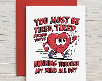 Prison Wife Card / You must be tired / Long Distance Relationship Card / Love Card / Valentine's Day Card / Prison Friendly Card (A2 card)