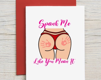 Spank me like you mean it / Prison Wife Card / Long Distance Relationship Card / Love Card / Funny Naughty Card (A2 card)