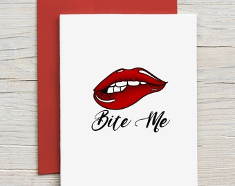 Bite me / Prison Wife Card / Long Distance Relationship Card / Love Card / Funny Naughty Card (A2 card)
