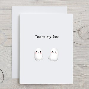 You&#39;re my boo / Love Card / Halloween / Prison Wife Card / Long Distance Relationship / Funny Card (A2 card)