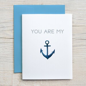 You&#39;re my anchor / Friendship Card / Prison Wife Card / Long Distance Relationship Card / Love Card (A2 card)