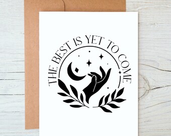 Boho "The best is yet to come" / Prison Wife Card / Long Distance Relationship Card / Love Card / Support Card / Prison Card (A2 card)