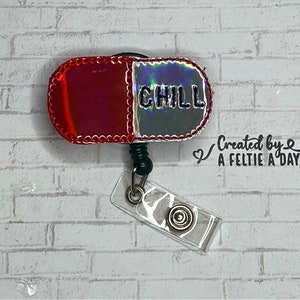 Chill pill interchangeable badge reel feltie topper