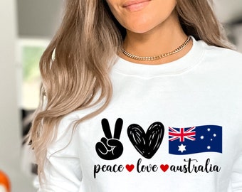 Peace Love Australia Sweatshirt, Cotton Sydney Gift, Women's Pullover Oceania, Vacation Clothing Sydney, Aussie Flag Gifts, Aussie Sourvenir