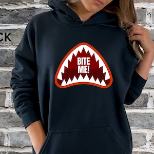 Bite Me Unisex Shark Hoodie, Shark Week, Funny Shark Sweatshirt, Great White Shirt, Shark Merch, Shark Teeth, Funny Shark Week, Shark Lover