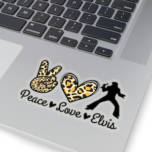 Peace Love Elvis Kiss-Cut Aufkleber, Elvis Presley Aufkleber, Elvis Presley Vinyl Aufkleber, Elvis Laptop Aufkleber, King of Rock and Roll Aufkleber