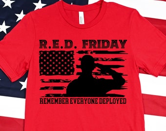 CAMISETA DE SALUDO DEL VIERNES ROJO, Camiseta de despliegue, Viernes rojo, Usamos rojo, Recuerde a todos, Apoye a nuestras tropas, Familia militar, Camiseta militar