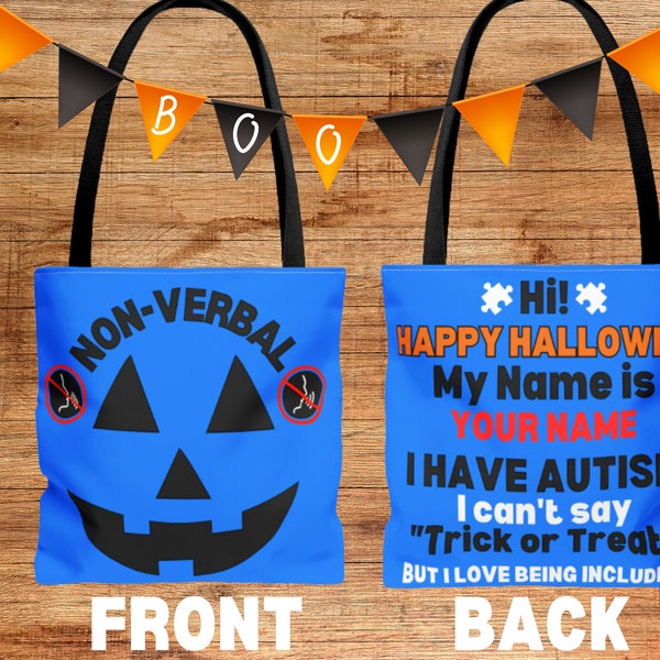 OCT 31 Delivery No Longer Guaranteed, Autism Trick or Treat Halloween Personalized Bag, Non-verbal Halloween Bag, Autism Halloween