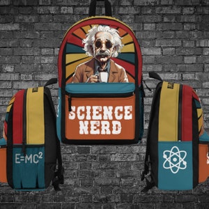 May include: A set of three backpacks with a science theme. The main backpack features a retro illustration of Albert Einstein with the text "Science Nerd". The smaller backpacks have the text "E=MC2" and an atom symbol.