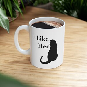 Funny Dirty I Like Her Anniversary Mug For Her Ceramic Mug 11oz - CozyMugCreations Funny Dirty Mugs For Couples