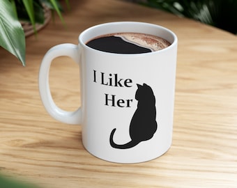 Funny Dirty I Like Her Anniversary Mug For Her Ceramic Mug 11oz - CozyMugCreations Funny Dirty Mugs For Couples