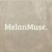 MelanMuse