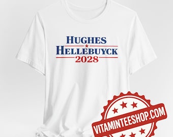 Hughes Hellebuyck 2028 T-Shirt - Funny Hockey Election Tee - USA Hockey Fan T-Shirt - Patriotic Hockey Graphic T-Shirt