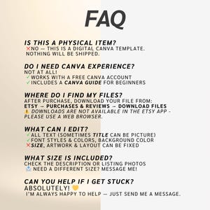 May include: A cream-colored digital FAQ template with black text. The text addresses common questions about the product, including whether it's a physical item, Canva experience requirements, file location, and editing capabilities. The template also includes a message about customer support.