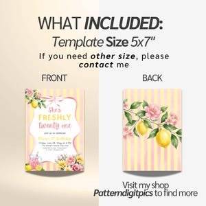 May include: A 5x7 inch birthday invitation template featuring a yellow and white striped background with watercolor lemons and pink flowers. The front displays the text 'She's FRESHLY twenty one' and event details, while the back shows a lemon branch.