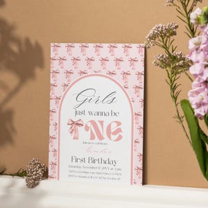 Girls Just Wanna be ONE First Birthday Invitation Digital, Watercolor Pink Bow 1st Birthday Invite, Turning ONE Editable Canva Template